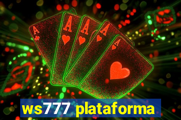 ws777 plataforma